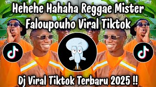 Download lagu HEHEHE HAHAHA REGGAE MISTER FALOPOUHO - DJ TIKTOK TERBARU 2025 mp3 Download lagu HEHEHE HAHAHA REGGAE MISTER FALOPOUHO - DJ TIKTOK TERBARU 2025 mp3