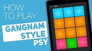 How to play: GANGNAM STYLE (PSY) - SUPER PADS - Cowboy Kit