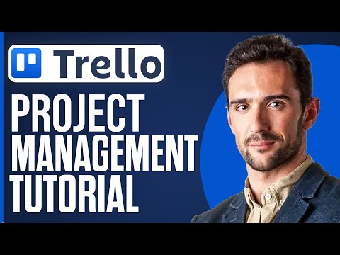 Full Trello Project Management Tutorial For Beginners (2025)