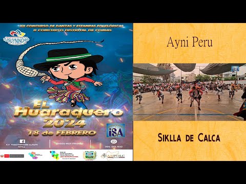SIKLLA DE CALCA (CUSCO) AYNI PERU - CONCURSO TUSUYNINCHIS LLAQTA 2024 - PRODUCCIONES ISA