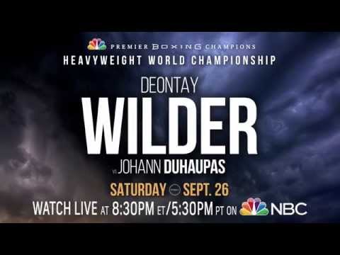 Wilder vs Duhaupas: PBC on NBC Preview - Sept. 26, 2015