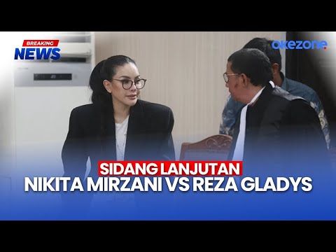 🔴LIVE NOW! Sidang Lanjutan Nikita Mirzani VS Reza Gladys,  Fakta Baru Terungkap | 28/08