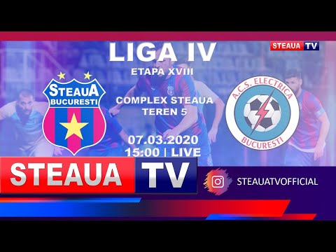 Steaua București - A.C.S. Electrica | Liga IV |