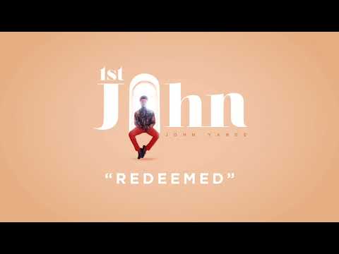 John Yarde - Redeemed