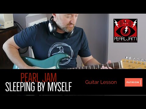 Sleeping By Myself - Pearl Jam