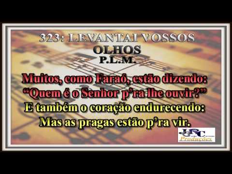 Harpa Cristã - 323   Levantai Vossos Olhos Karaoke/playback