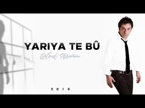 Bilind Ibrahim (2010) Yariya te bû
