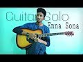Enna Sona Guitar Solo Sourav