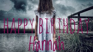 Happy Birthday Hannah - Official Movie Trailer