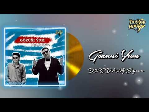 DZ-ED ft Aly Begjanow - Gozuni Yum (Official Audio) [TmRap-HipHop]