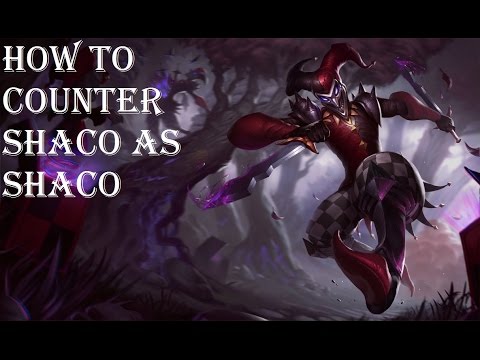 TTK1 - How to counter Shaco as Shaco - League Of Legends