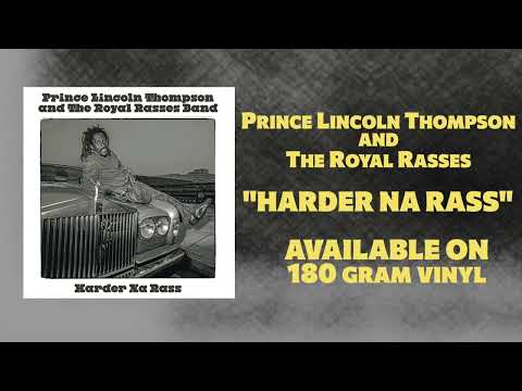 Prince Lincoln Thompson and The Royal Rasses - Harder Na Ras ( Album trailer)