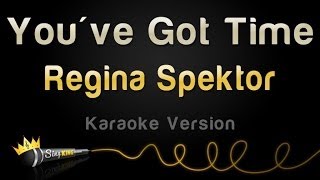 Regina Spektor - You&#39;ve Got Time (Karaoke Version) (OITNB Theme)