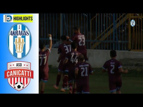 Akragas - Canicattì 5-3 Coppa Italia Di Serie D 32 Esimi Di Finale Gli Highlights Del Match