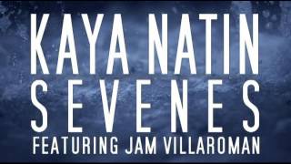 SEVENES || KAYA NATIN Featuring JAM VILLAROMAN