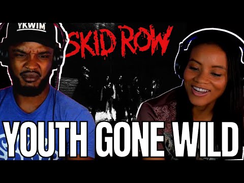 🎵 SKID ROW YOUTH GONE WILD REACTION