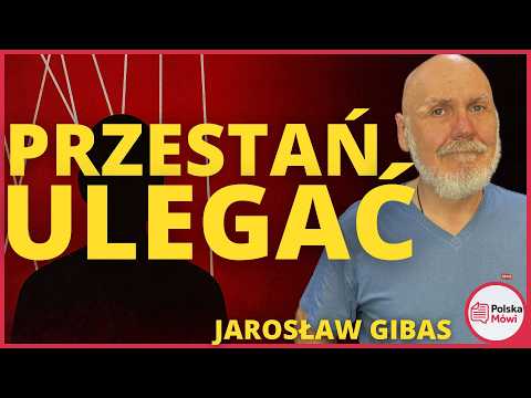 How to avoid manipulation and live your own life - Jarosław Gibas