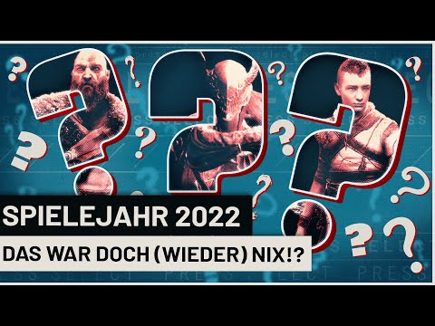 2022 im Gaming-Recap: Eine Enttäuschung!? | Press Select
