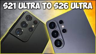 Samsung S21 Ultra vs S26 Ultra - Is it finally time to upgrade?