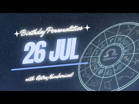 26 July Zodiac Horoscope: Birthday Personality & Traits Revealed