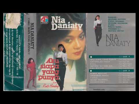 Nia Daniaty   Aku Siapa Yang Punya