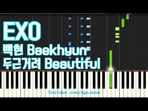 EXO Baekhyun Beautiful Piano Cover 백현 두근거려