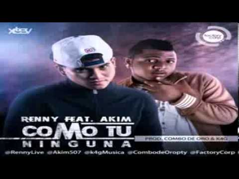Como tu ninguna Akim feat. Renny