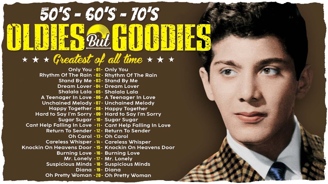 Oldies But Goodies 50s 60s 70s - Paul Anka, Elvis Presley, Roy Orbison, The Platters,Engelbert