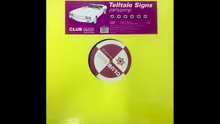 Telltale Signs - Partypimp
