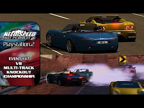 NFS: HP2 (PS2) [Walkthrough] - Event #47: V8 Multi-Track Knockout (Championship)