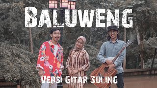 Download lagu Baluweng - Oon B (Versi Gitar Suling) Cover by Viola, Anjar & Galuh mp3 Download lagu Baluweng - Oon B (Versi Gitar Suling) Cover by Viola, Anjar & Galuh mp3