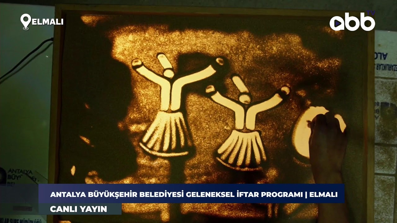 ANTALYA BÜYÜKŞEHİR BELEDİYESİ GELENEKSEL İFTAR PROGRAMI | ELMALI