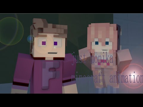 just Monica minecraft animation [song by @Random Encounters]