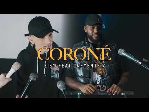 Coroné - EIEM ft Creyente.7 (Video Oficial)