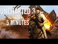 UNCHARTED 3 in 5 Minutes
