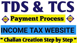 TDS payment new option, How to Pay TDS, How to Pay TCS, How to pay tax | New TDS -TCS Payment option