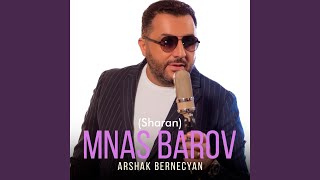 Arshak Bernecyan - Mnas Barov (Sharan) (2023)