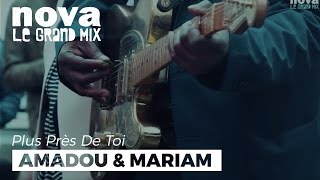Amadou & Mariam - Beaux Dimanches | Live Plus Près De Toi
