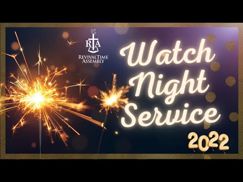 RevivalTime Assembly's Watch Night Service 2021