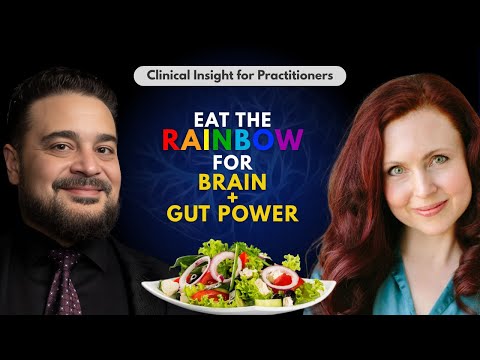 Can Eating the Rainbow Boost Brain & Gut Health? | Dr. Deanna Minich