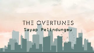 Download lagu TheOvertunes - Sayap Pelindungmu (Lyric Video) mp3 Download lagu TheOvertunes - Sayap Pelindungmu (Lyric Video) mp3