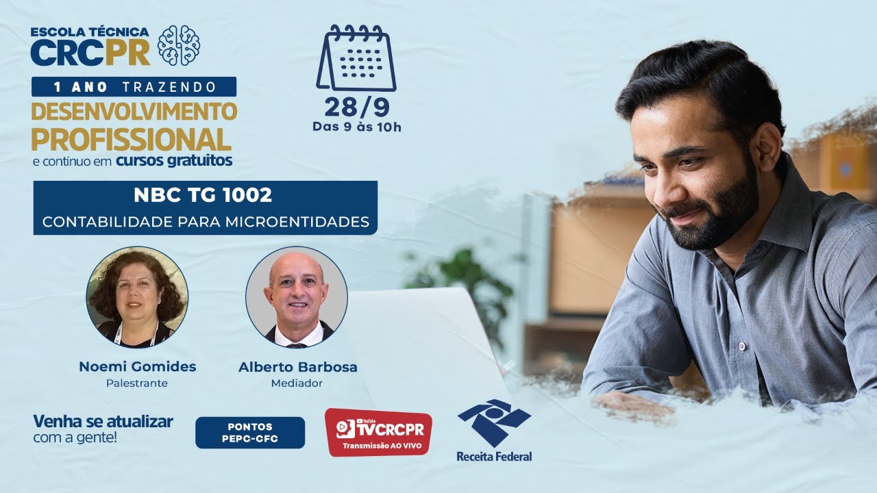 Escola Técnica CRCPR - NBC TG 1002: Contabilidade para Microentidades