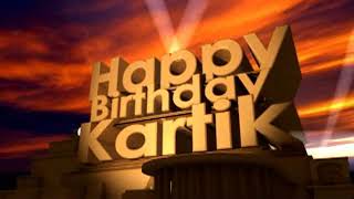 Happy Birthday Kartik