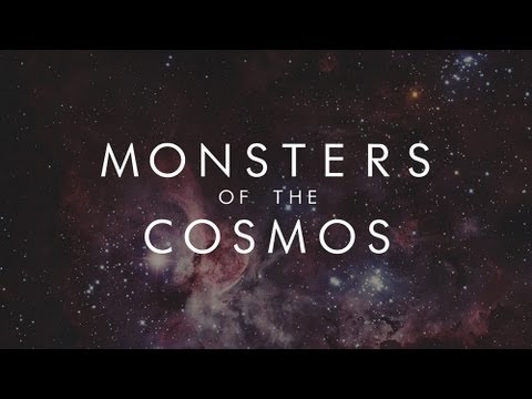MONSTERS OF THE COSMOS - Symphony of Science