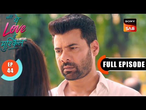 Kairi Challenges Yug | Ufff…Yeh Love Hai Mushkil | Ep 44 | Full Episode | 29 July 2025