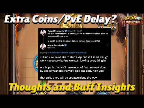 Extra Coin Fix + PvE Endgame Delayed?!? More Insight on Recent Buffs! - Hearthstone Mercenaries News