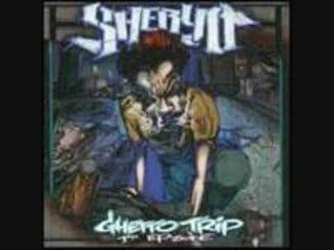 sheryo- ghetto trip