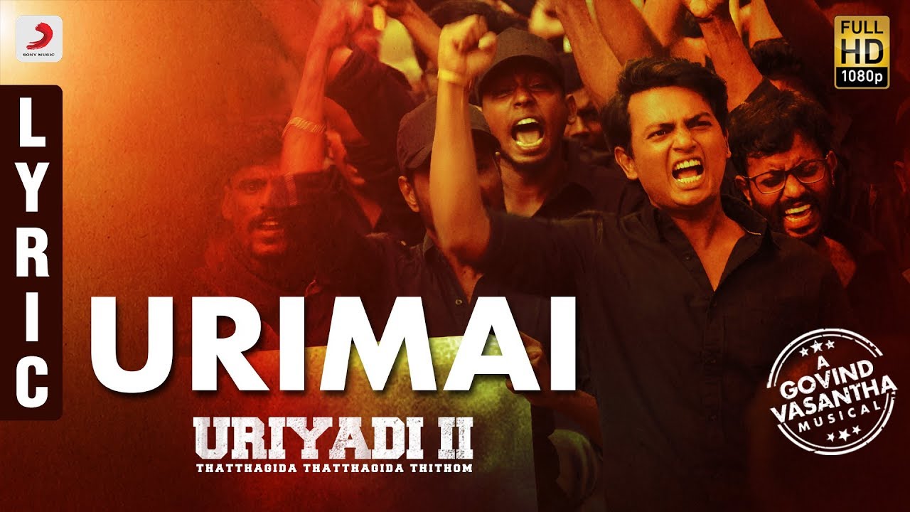 Urimai Lyrics  | Uriyadi 2 | Vijay Kumar | Govind Vasantha | Govind Vasantha