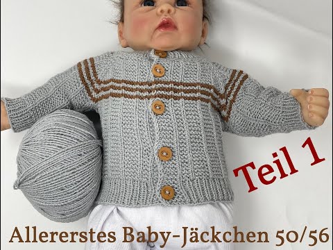 Baby erstes Jäckchen - Raglan - 50/56 - 1. Teil stricken