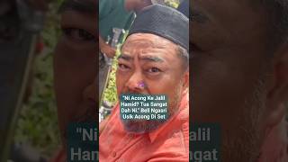 Download lagu 'NI ACONG KE JALIL HAMID? TUA SANGAT NI.' BELL USIK ACONG DI SET mp3